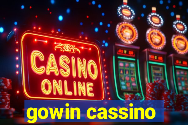 gowin cassino